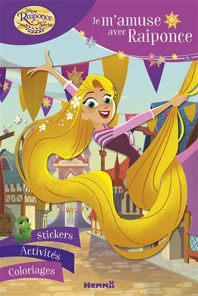 Raiponce, la série : je m'amuse avec Raiponce : stickers, activités, coloriages