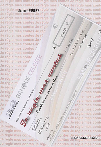Je règle mes contes : contes et nouvelles