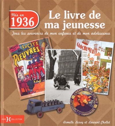 Nés en 1936, le livre de ma...