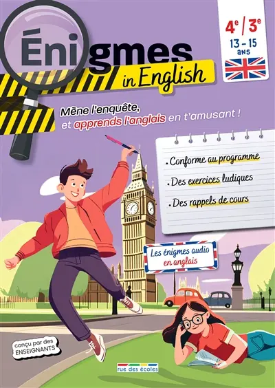 Enigmes in English : mène l'enquête et apprends l'anglais en t'amusant ! : 4e-3e