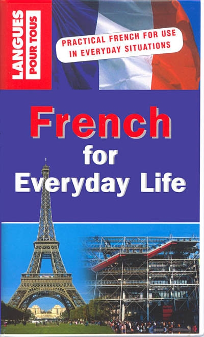French for every day life : livre + cassettes