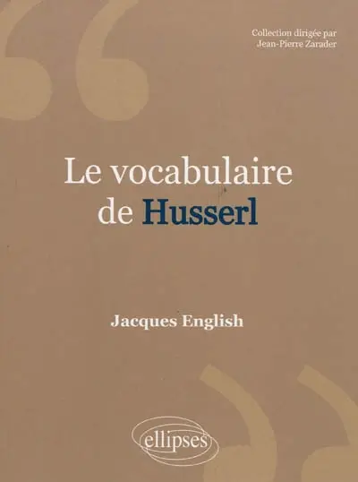 Le vocabulaire de Husserl