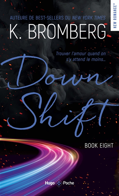 Driven. Vol. 8. Down shift