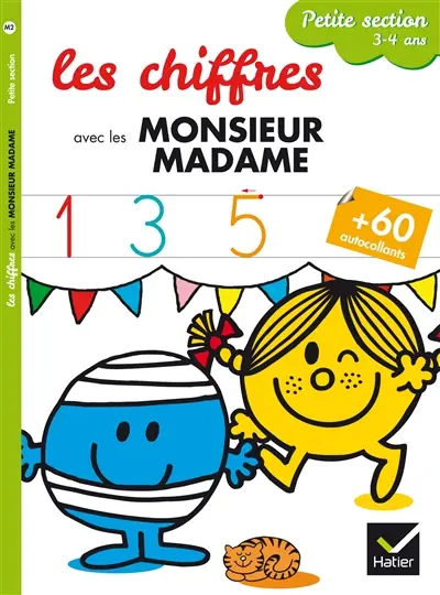 Les chiffres avec les Monsieur Madame : petite section, 3-4 ans