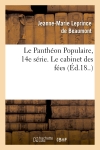 Le Panthéon Populaire, 14e série. Le cabinet des fées