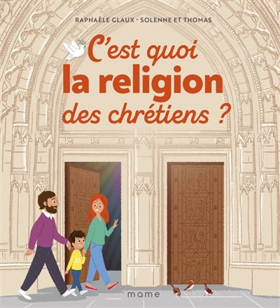 C'est quoi la religion des chrétiens ?