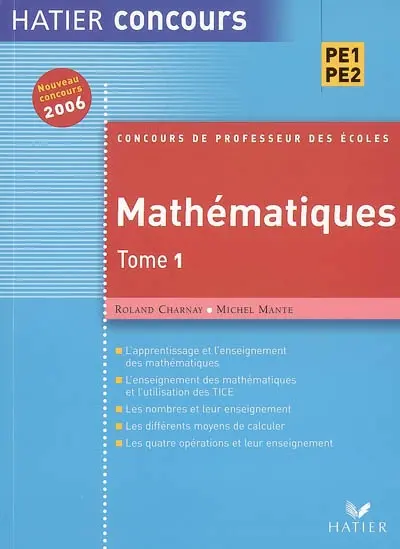 Mathématiques, PE1-PE2. Vol. 1
