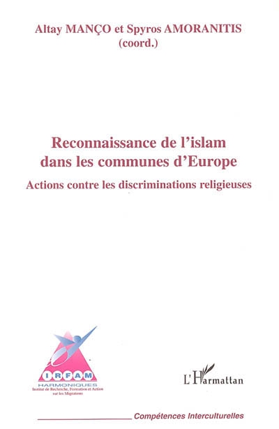 Reconnaissance de l'islam dans les communes d'Europe : actions contre les discriminations religieuses