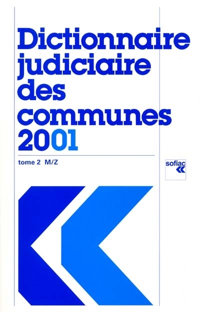 Dictionnaire judiciaire des communes 2001