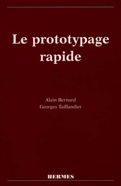 Le prototypage rapide