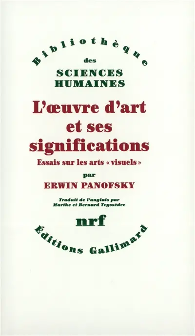 L'oeuvre d'art et ses significations : essais sur les arts visuels