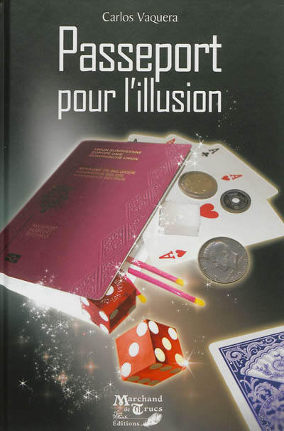 Passeport pour l'illusion
