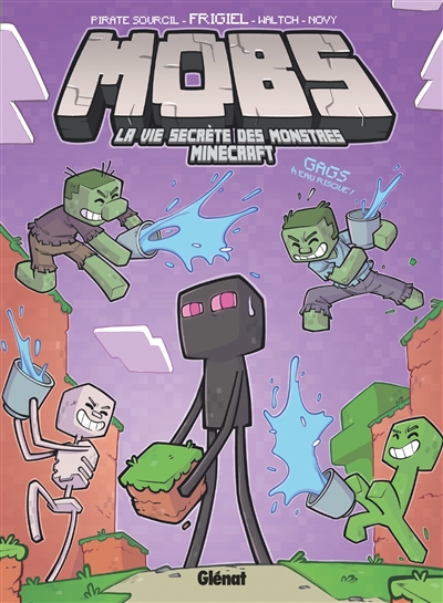 mobs. vol. 2. la vie secrète des monstres minecraft