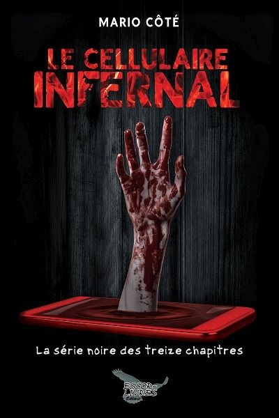 Le cellulaire infernal