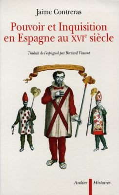 Pouvoir et inquisition en Espagne au XVIe siècle : Soto contre Riquelme