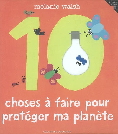 10 choses à faire pour protéger ma planète