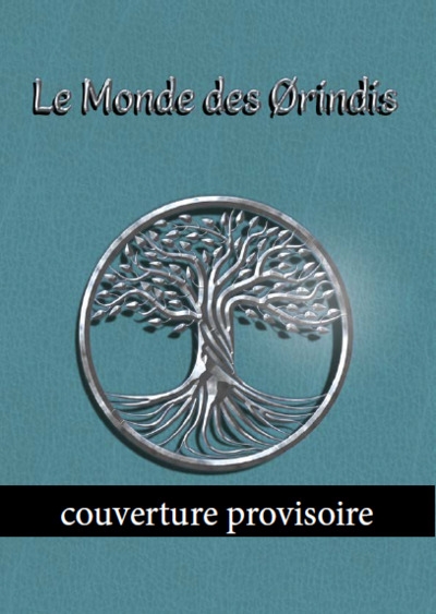 Le monde des Orindis. Staëgus