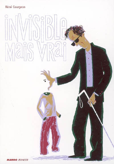 Invisible mais vrai