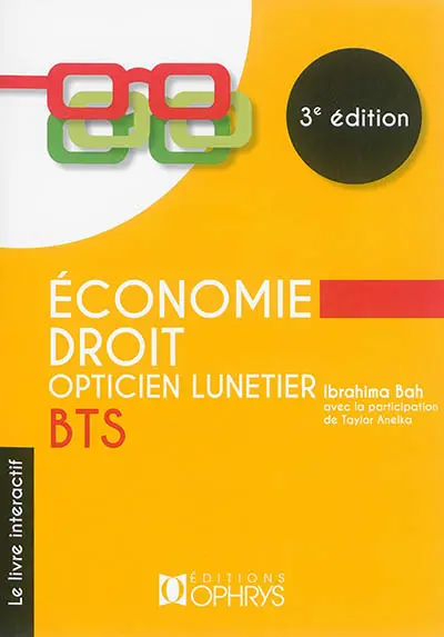 Economie-droit, BTS opticien lunetier : le livre interactif