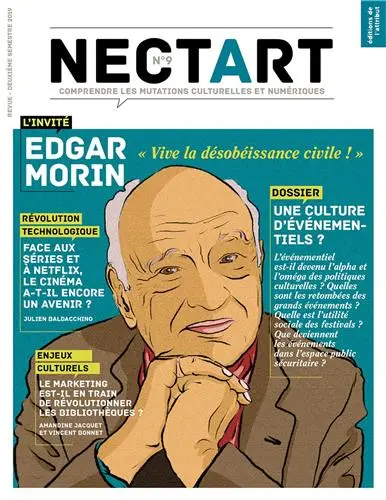 Nectart : culture, société, idées, numérique, n° 9. Sous la pression du privé, le renouveau des politiques publiques ?