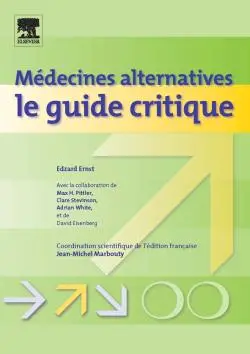 Médecines alternatives : le guide critique