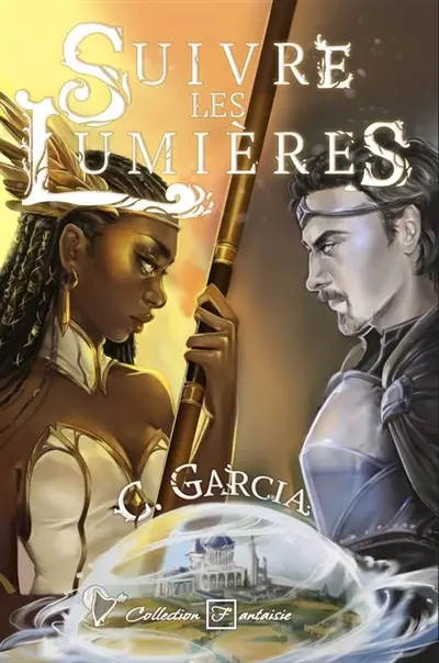 Suivre les lumières : Suivre les lumières Vol. 1