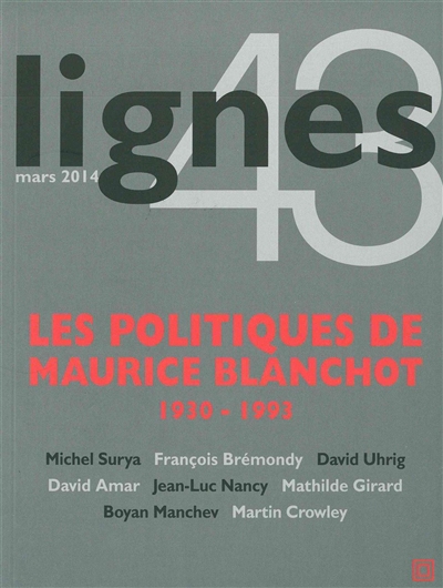 Lignes, n° 43. Les politiques de Maurice Blanchot (1930-1993)