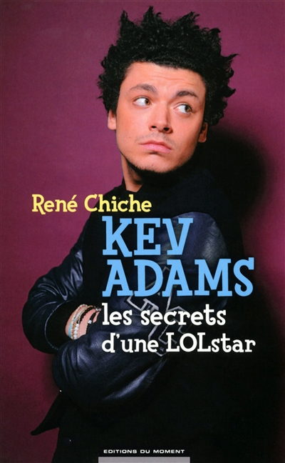 Kev Adams, les secrets d'une LOLstar