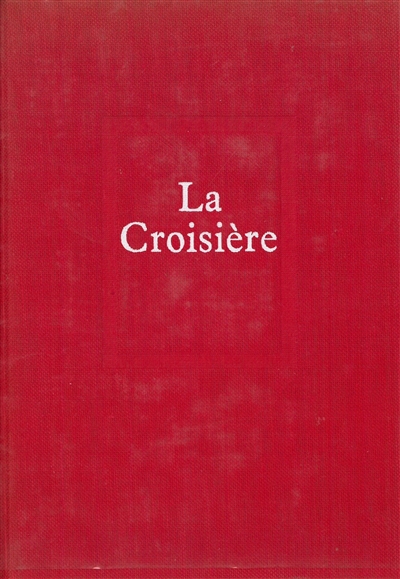 La Croisière
