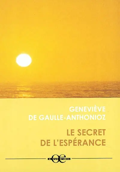 Le secret de l'espérance