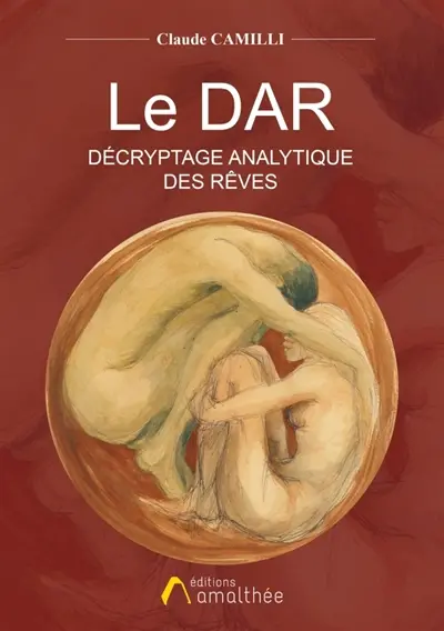 Le DAR : Décryptage Analytique des Rêves