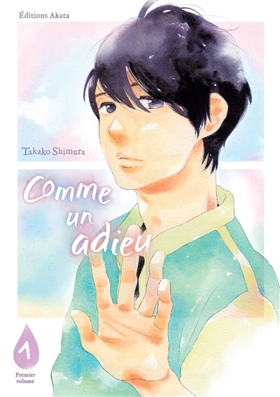 Comme un adieu. Vol. 1