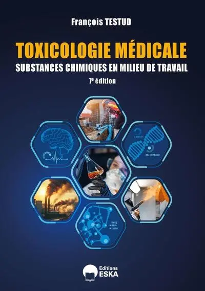Toxicologie médicale : substances chimiques en milieu de travail