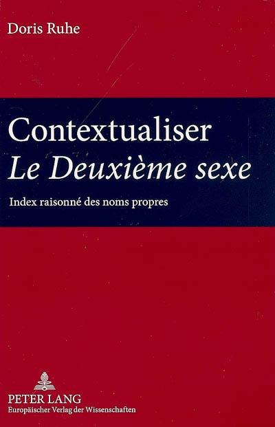 Contextualiser Le deuxième sexe : index raisonné des noms propres