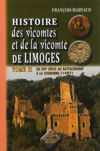 Histoire des vicomtes et de...