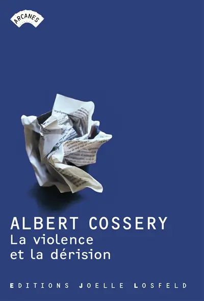 La violence et la dérision