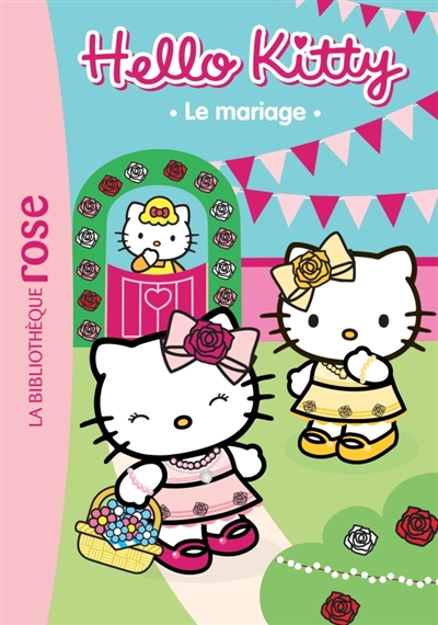 Hello Kitty 4 - Le mariage