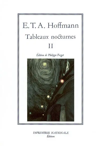 Tableaux nocturnes. Vol. 2