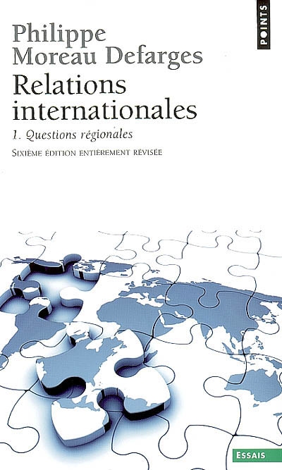 Relations internationales. Vol. 1. Questions régionales