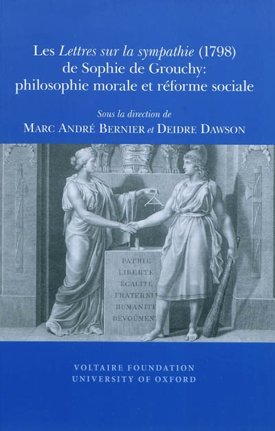 Les Lettres sur la sympathie (1798) de Sophie de Grouchy : philosophie morale et réforme sociale