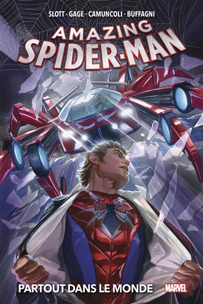 The amazing Spider-Man. Vol. 3. Partout dans le monde