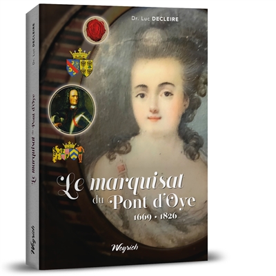 Le marquisat du Pont d'Oye...