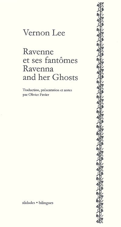 Ravenne et ses fantômes. Ravenna and her ghosts : 1894