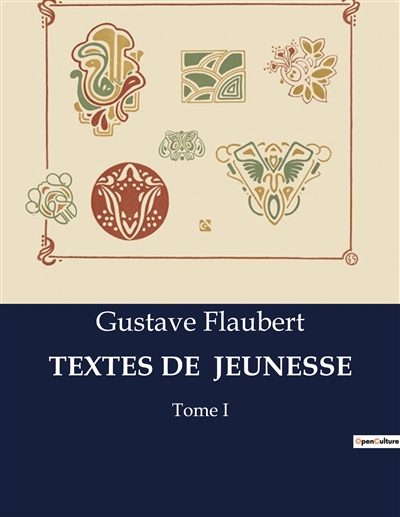 TEXTES DE JEUNESSE : Tome I