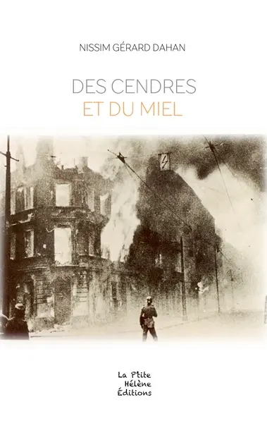 Des cendres et du miel