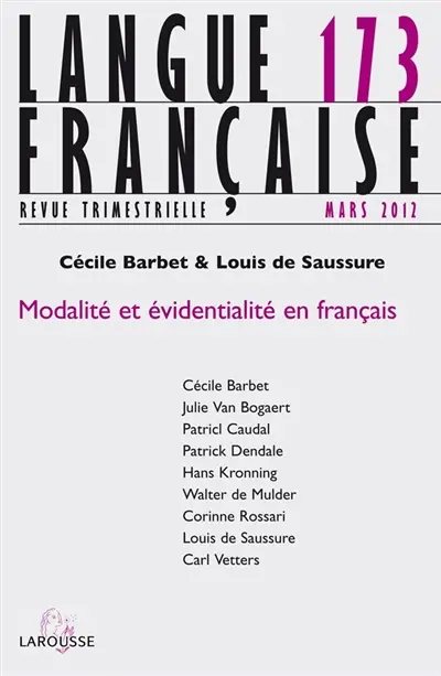 Langue française, n° 173. Modalité et évidentialité en français