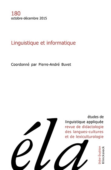 Etudes de linguistique appliquée, n° 180. Linguistique et informatique