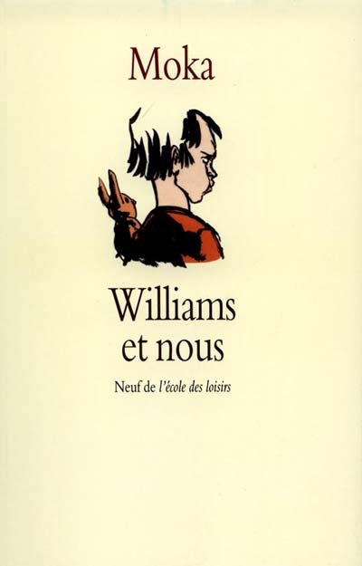 Williams et nous