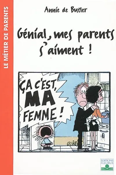Génial, mes parents s'aiment !