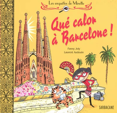 Qué calor à Barcelone !